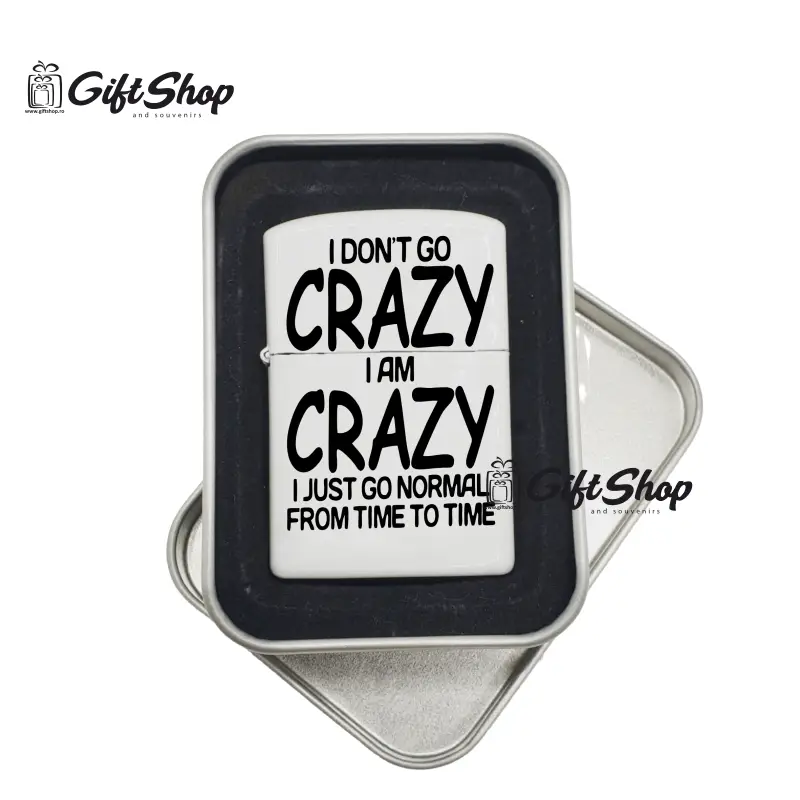 I don`t go crazy, bricheta metalica gravata laser cu mesaj